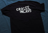 Crazee Inlaws T-Shirt